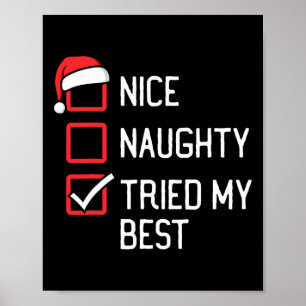 Nice Naughty List Tried My Best Christmas  Poster