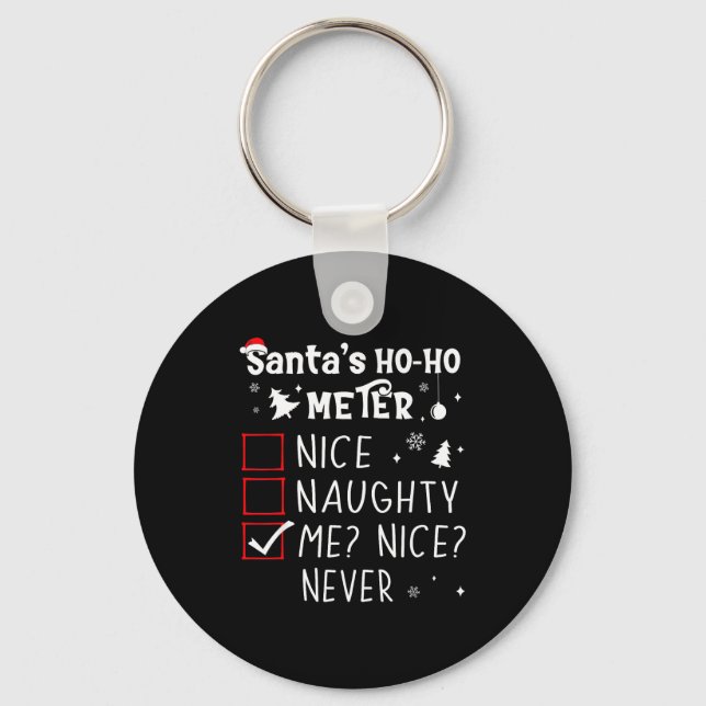 Nice Naughty Me_ Nice_ Never_ Christmas List Santa Keychain (Front)