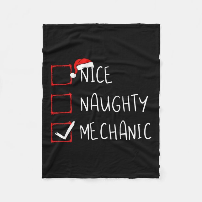Nice Naughty Mechanic Christmas List Xmas Santa Cl Fleece Blanket (Front)