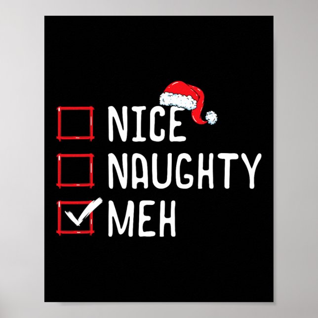 Nice Naughty Meh Christmas List  Poster (Front)