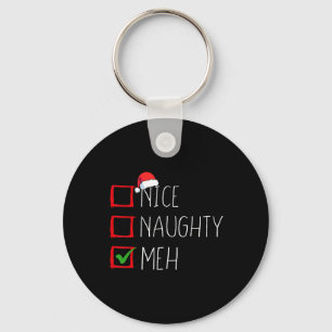 Nice Naughty Meh Christmas List Xmas Santa Claus 1 Keychain