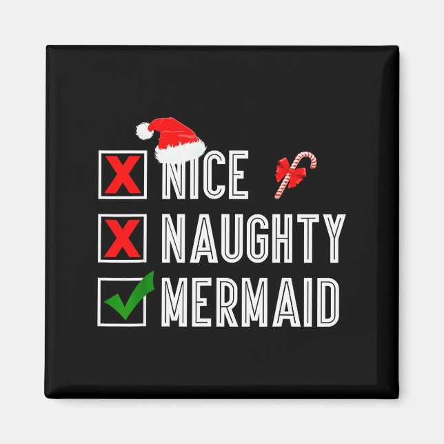 Nice Naughty Mermaid Merry Christmas Santa Claus X Magnet (Front)