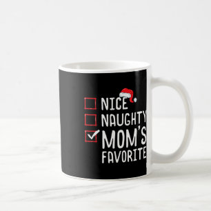 Nice Naughty Mom's Favourite Christmas List Coffee Mug