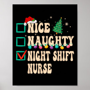 Nice Naughty Night Shift Nurse Poster