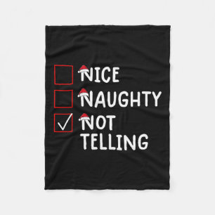 Nice Naughty Not Telling Cute Christmas Fleece Blanket