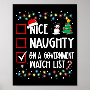 Nice Naughty On A Government Watch List Christmas  Poster