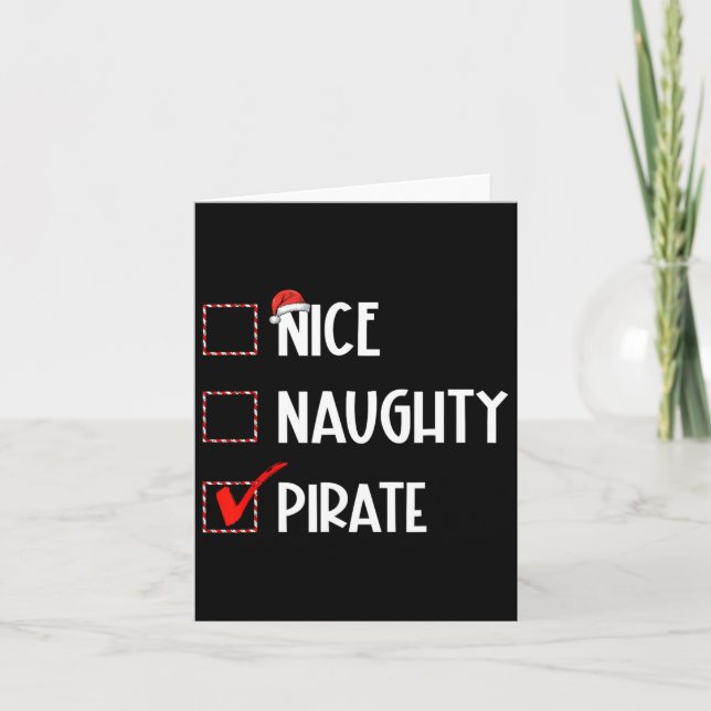 Nice Naughty Pirate Christmas Santa Claus  Card (Front)