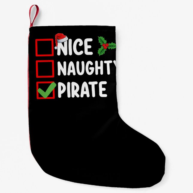 Nice Naughty Pirate Family Matching Christmas List Small Christmas Stocking (Front)