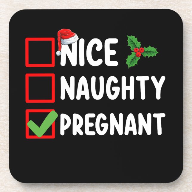 Nice Naughty Pregnant Christmas List Pregnancy Coaster (Front)