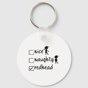 Nice Naughty Redhead - Xmas Gift Idea Funny Christ Keychain