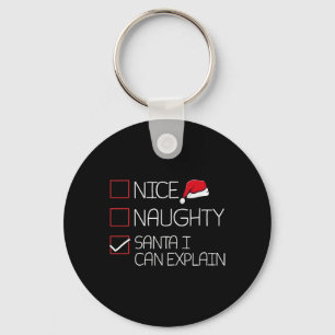 Nice Naughty Santa I Can Explain Christmas Pajama Keychain