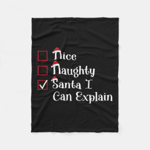 Nice Naughty Santa I Can Explain Cute Christmas  Fleece Blanket