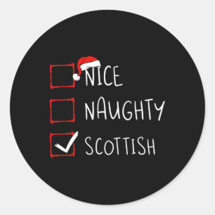 Nice Naughty Scottish Christmas Scotland Heritage Classic Round Sticker