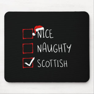 Nice Naughty Scottish Christmas Scotland Heritage  Mouse Pad
