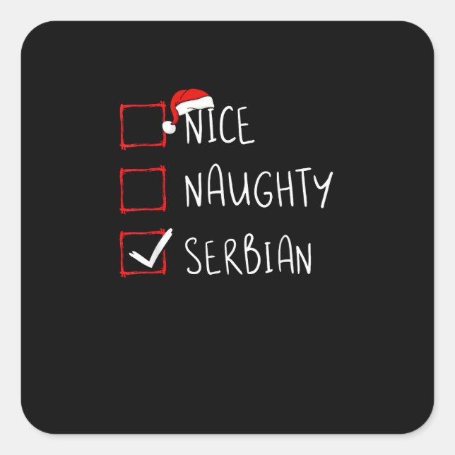 Nice Naughty Serbian Christmas Heritage   Square Sticker (Front)