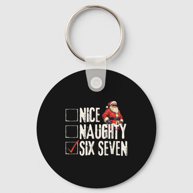 Nice Naughty Six Seven Brainrot Meme 67 Santa Funn Keychain (Front)