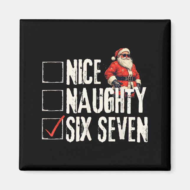 Nice Naughty Six Seven Brainrot Meme 67 Santa Funn Magnet (Front)