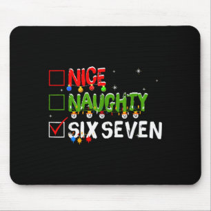 Nice Naughty Six Seven Meme Funny 67 Brainrot Chri Mouse Pad
