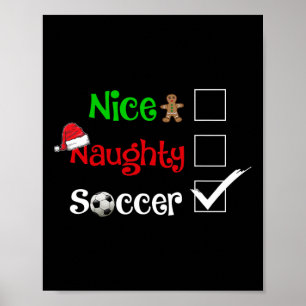 Nice Naughty Soccer Football Santa Christmas Pyjam Poster