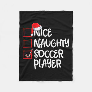 Nice Naughty Soccer Player Fun Soccer Christmas Li Fleece Blanket
