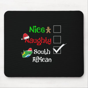 Nice Naughty South African South Africa Christmas Mouse Pad