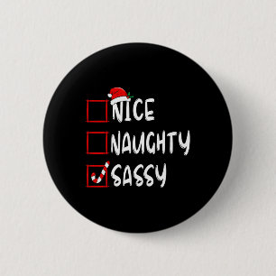 Nice Naughty Sy Christmas List Family Xmas Santa C 2 Inch Round Button