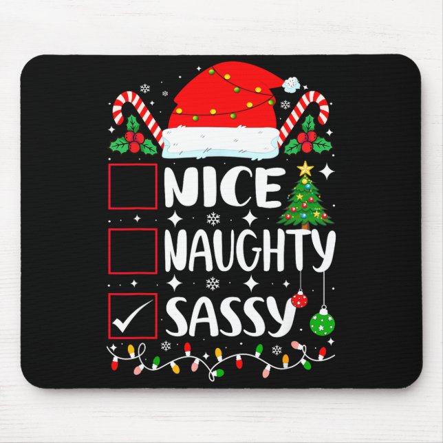 Nice Naughty Sy Christmas List  Mouse Pad (Front)