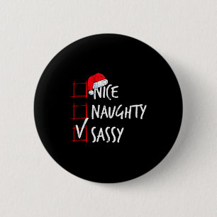 Nice Naughty Sy Christmas List Santa Costume Xmas  2 Inch Round Button