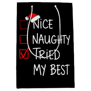 Nice Naughty Tried My Best Christmas List Santa Medium Gift Bag