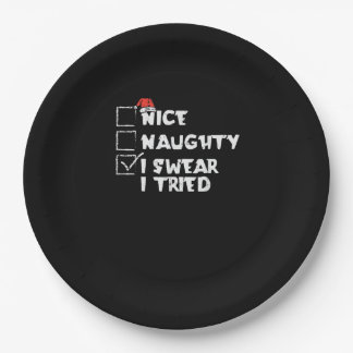 Nice Naughty Tried My Best Holiday Humor  Paper Plate
