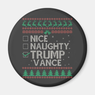 Nice Naughty Trump Vance Election Ugly Sweater Magnet