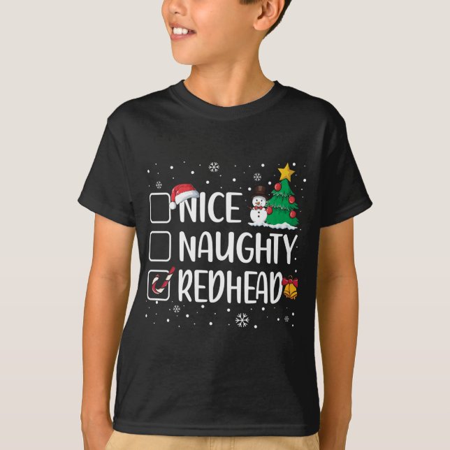 Nice Or Naughty Redhead Funny Christmas Pajama Xma T-Shirt (Front)