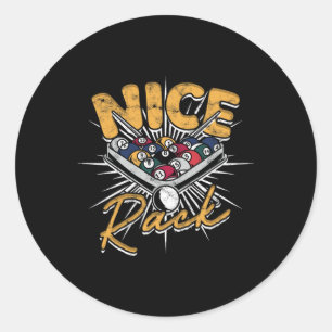 Nice Rack - Compliment 1 Classic Round Sticker