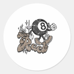 Nice Rack - Compliment Classic Round Sticker