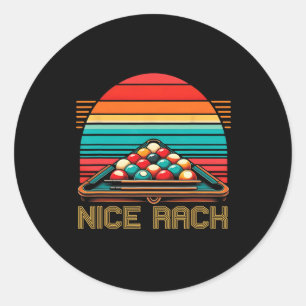 Nice Rack Funny Billiards Player Vintage Pool Bill Classic Round Sticker