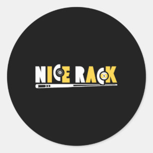 Nice Rack Pool Billiards Player Funny 2 Classic Round Sticker