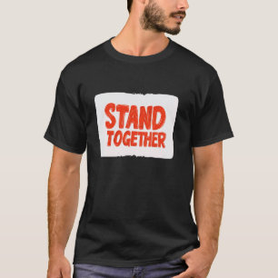 Nice Stand Together Costume for Boys and Girls T-Shirt