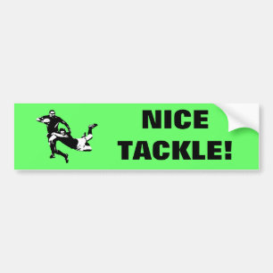Nice tackle,Rugby Bumper Sticker