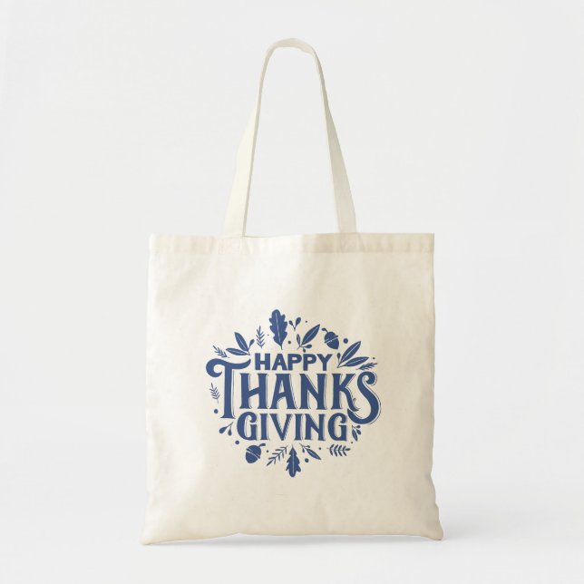 Nice Text Happy Thanksgiving with Leaves Autumn Tote Bag (Front)