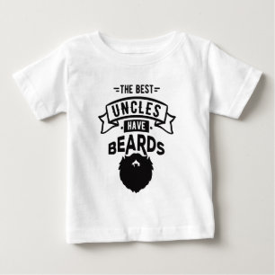 Nice The Best Uncles Have Beards Print Baby T-Shirt