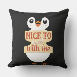 Nice to meet with me: Customizable penguin sign Throw Pillow