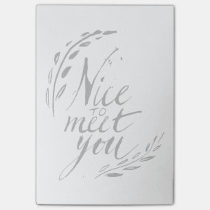 Nice To Meet You Post-it Notes