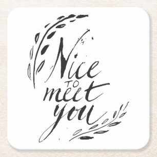 Nice To Meet You Square Paper Coaster