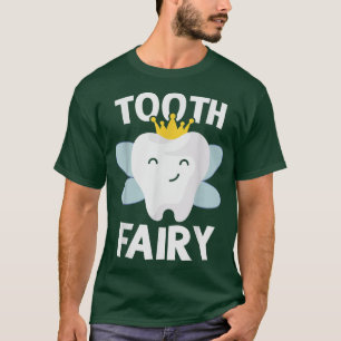 Nice tooth fairy costume for dentist and dental pr T-Shirt