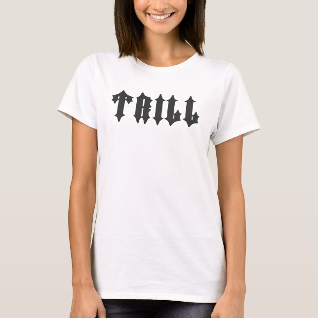 Nice Trill Print T-Shirt (Front)
