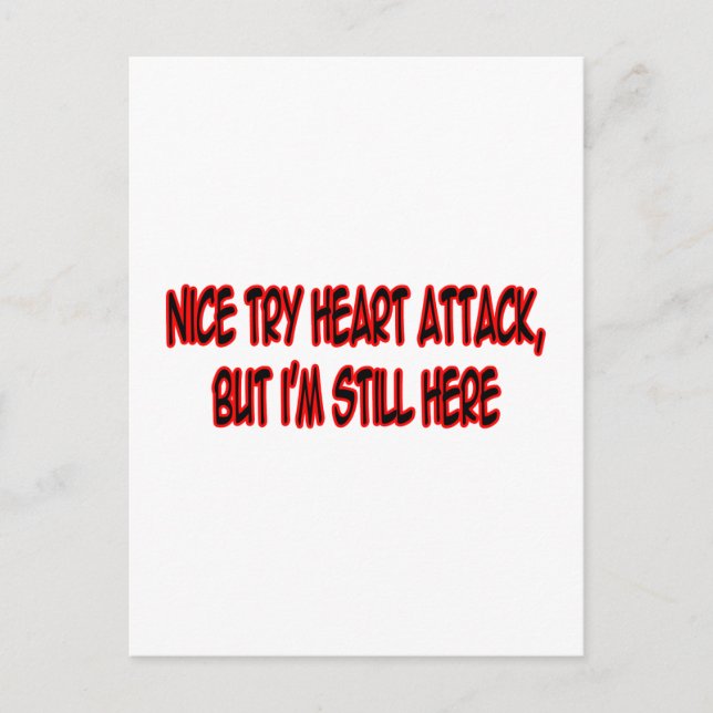 Nice Try Heart Attack... Postcard (Front)