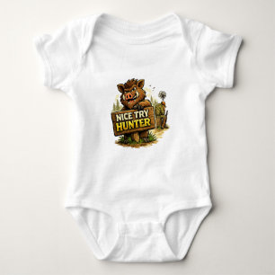 Nice Try Hunter Baby Bodysuit