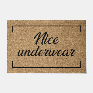 Nice Underwear Doormat