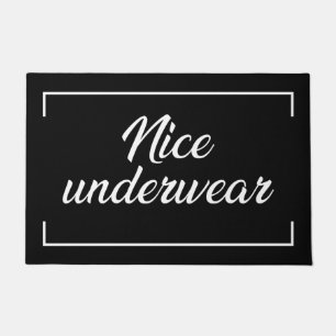 Nice Underwear Doormat
