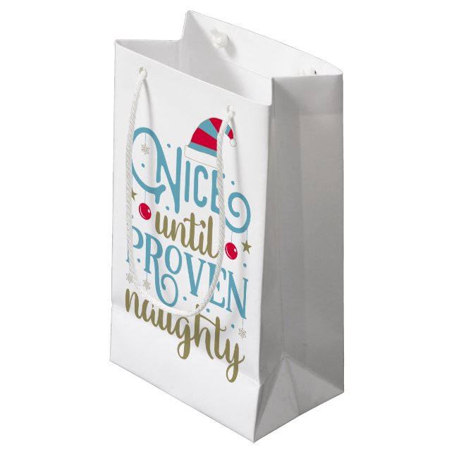 Nice Until Proven Naughty Christmas | Gift Bag (Front Angled)